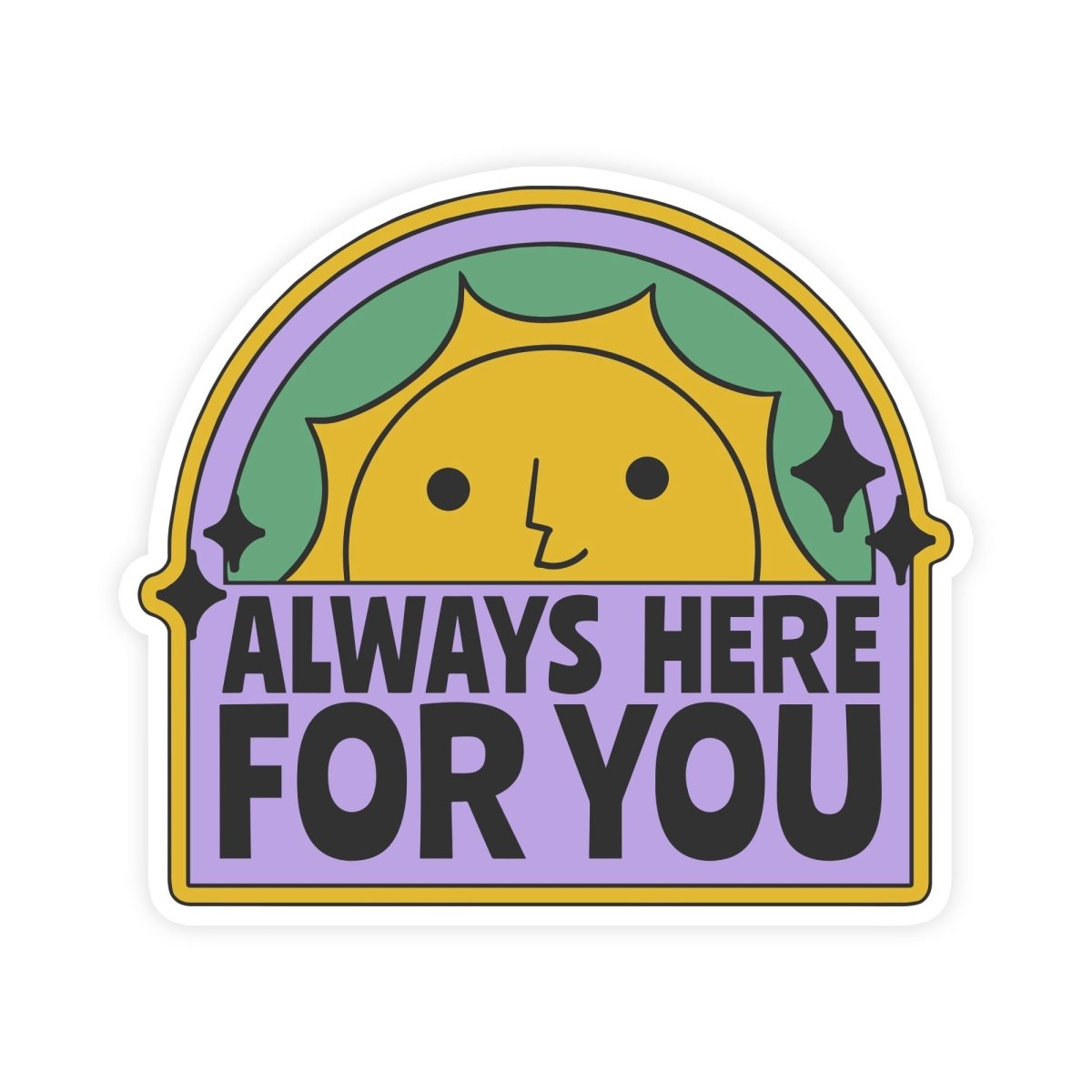 Always Here For You Sun Vintage Mental Health Sticker - stickerbull