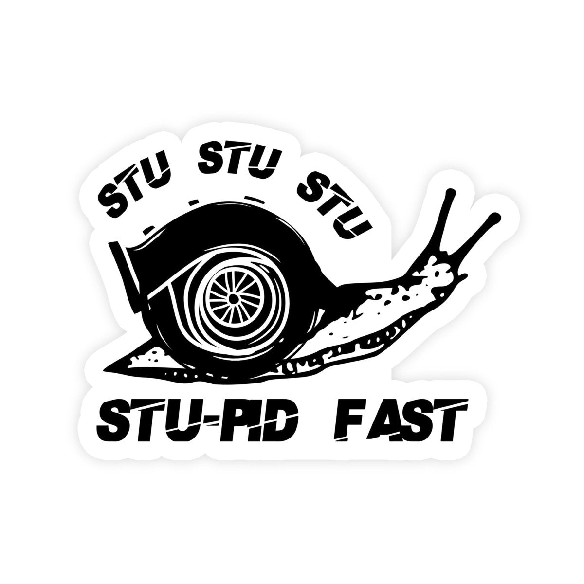 StuStu Stupid Fast Turbo Snail JDM Meme Sticker - stickerbull