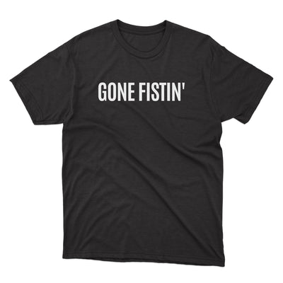 a black t - shirt that says gone fishin