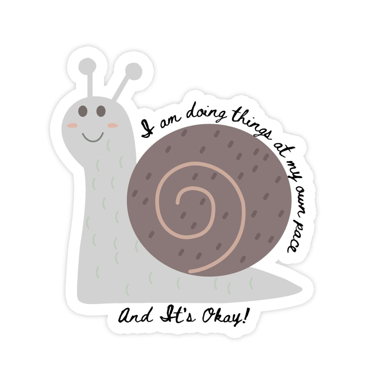 At My Own Pace Mental Health Snail Sticker - stickerbull