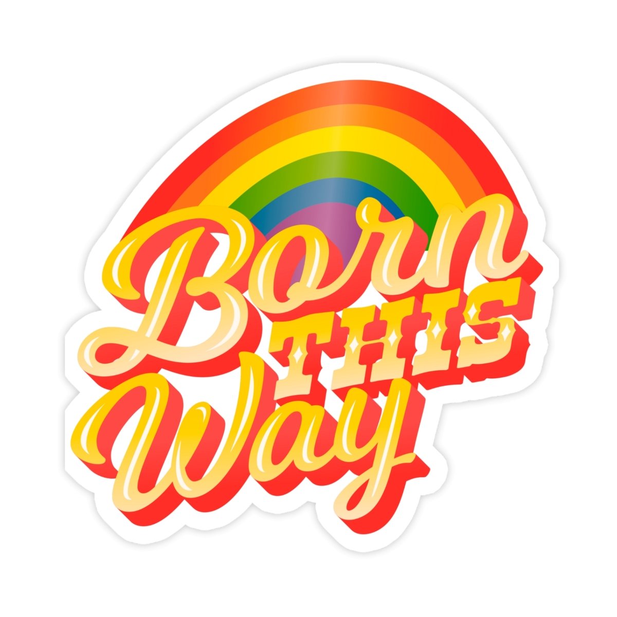 Born This Way LGBTQIA+ Pride Sticker - stickerbullBorn This Way LGBTQIA+ Pride StickerRetail StickerstickerbullstickerbullBornThisWay_#72Born This Way LGBTQIA+ Pride Sticker