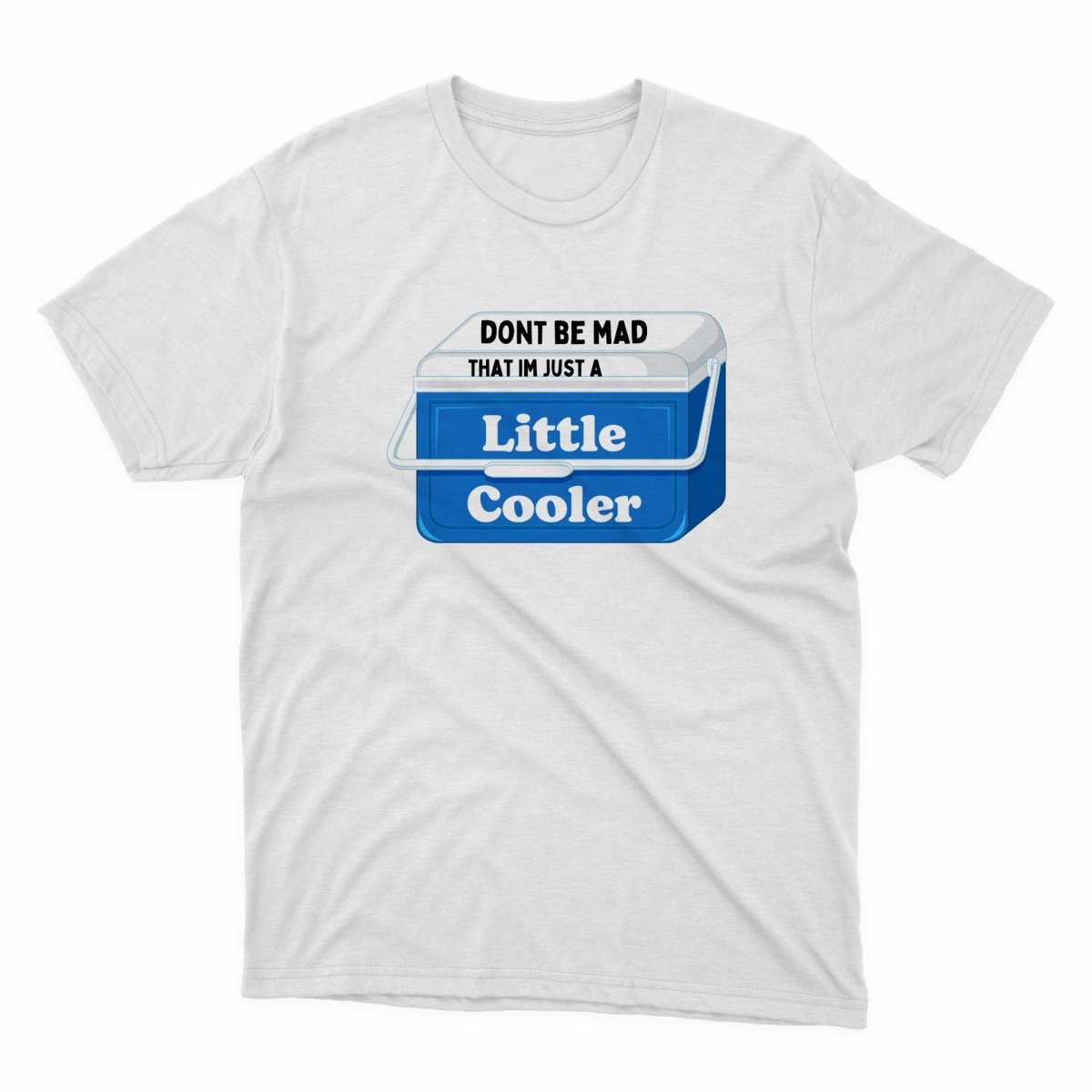 Don't Be Hate Me Because I'm A Little Cooler Shirt - stickerbullDon't Be Hate Me Because I'm A Little Cooler ShirtShirtsPrintifystickerbull72889992806146782880WhiteSa white t - shirt that says don't be mad that i'm