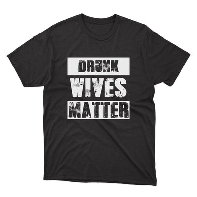 Drunk Wives Matter Shirt - stickerbullDrunk Wives Matter ShirtShirtsPrintifystickerbull30365073566423607341BlackSa black t - shirt that says drunk wives matter
