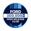 Ford 200k High Mileage Club Sticker - stickerbullFord 200k High Mileage Club StickerRetail StickerstickerbullstickerbullTaylor_Ford300k [#120]300kFord 200k High Mileage Club Sticker