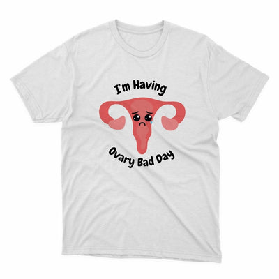 Having Ovary Bad Day Shirt - stickerbullHaving Ovary Bad Day ShirtShirtsPrintifystickerbull14641664977619281898WhiteSa white t - shirt with an elephant's head and the words i '
