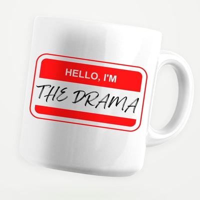 Hello I'm The Drama 11oz Coffee Mug - stickerbullHello I'm The Drama 11oz Coffee MugMugsstickerbullstickerbullMug_HelloI'mTheDramaHello I'm The Drama 11oz Coffee Mug