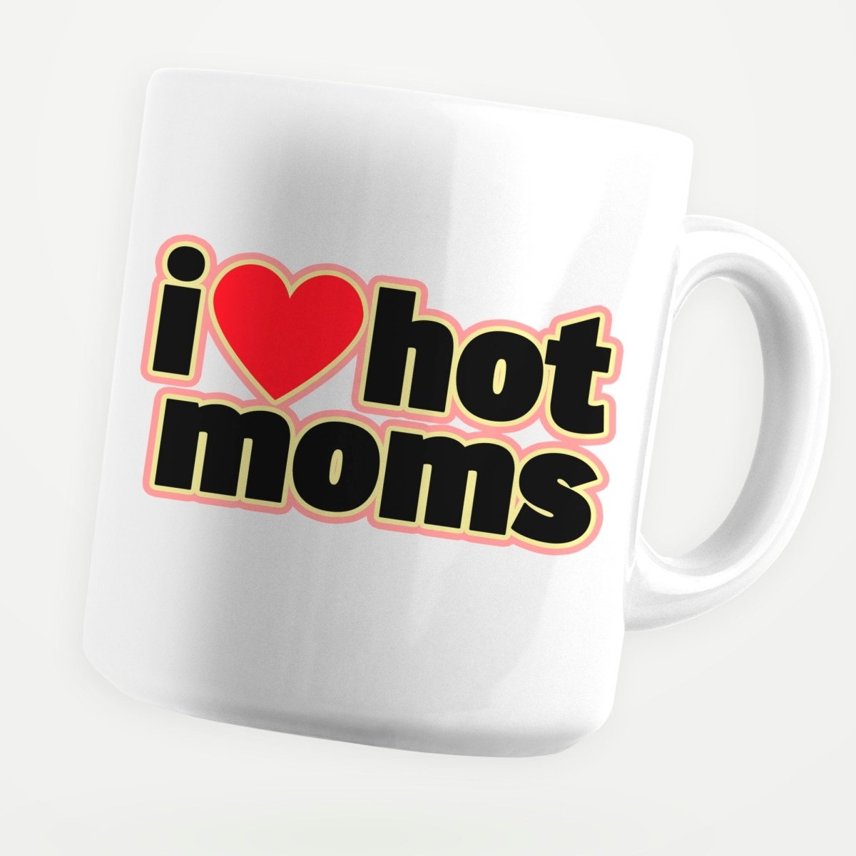 I Love Hot Moms 11oz Coffee Mug - stickerbullI Love Hot Moms 11oz Coffee MugMugsstickerbullstickerbullMug_ILoveHotMomsI Love Hot Moms 11oz Coffee Mug