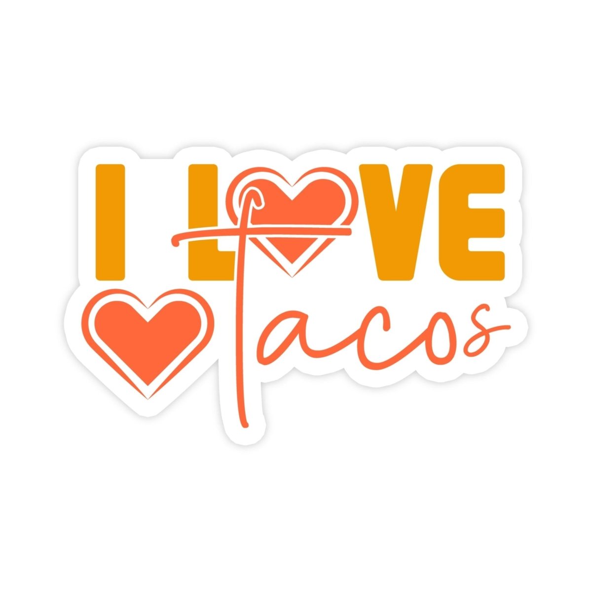 I Love Tacos Sticker - stickerbull