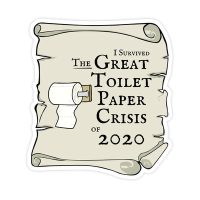 I Survived The Great Toilet Paper Crisis Of 2020 Sticker - stickerbullI Survived The Great Toilet Paper Crisis Of 2020 StickerRetail StickerstickerbullstickerbullTaylor_ToiletPaperCrisis [#2]A scroll sticker that reads I survived the great toilet paper crisis of 2020 sticker vinyl