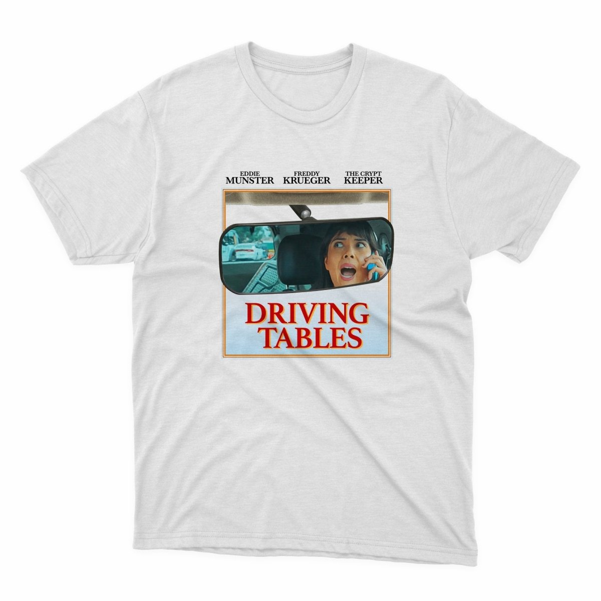 I Think You Should Leave Driving Tables Shirt - stickerbullI Think You Should Leave Driving Tables ShirtShirtsPrintifystickerbull52614849900073984043WhiteSa white t - shirt with a movie poster on it