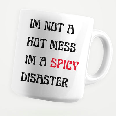 I'm A Spicy Disaster 11oz Coffee Mug - stickerbullI'm A Spicy Disaster 11oz Coffee MugMugsstickerbullstickerbullMug_I'mASpicyDisasterI'm A Spicy Disaster 11oz Coffee Mug