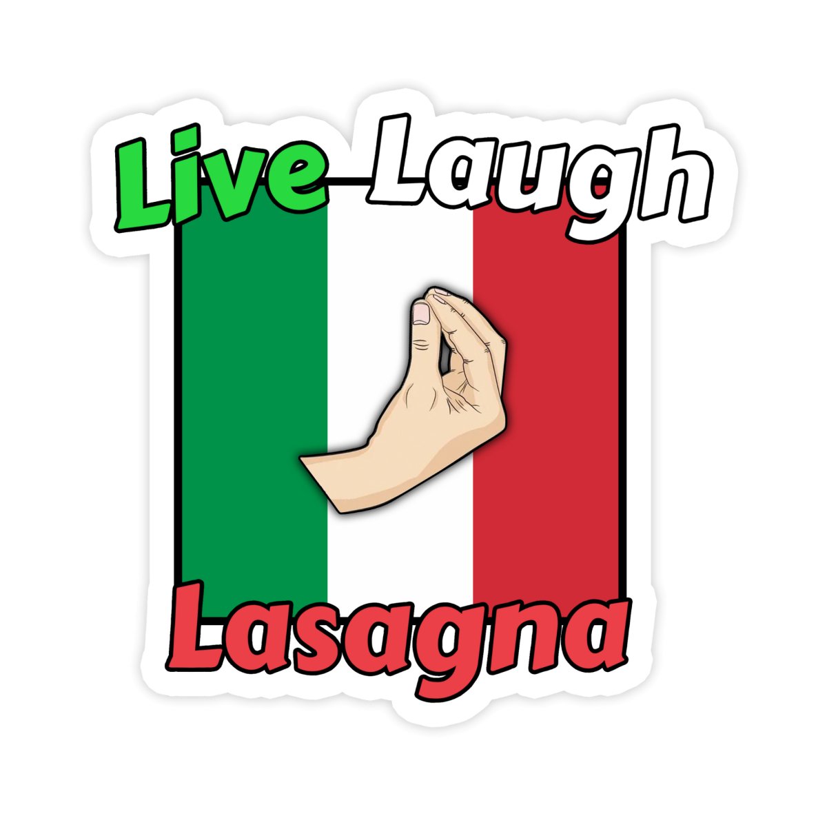 Live Laugh Lasagna Italian Pride Sticker - stickerbull