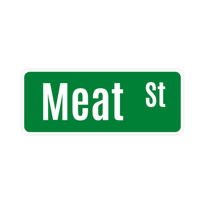 Meat St Funny Meme Street Sign Sticker - stickerbullMeat St Funny Meme Street Sign StickerRetail StickerstickerbullstickerbullMeatSt_Meat St Funny Meme Street Sign Sticker