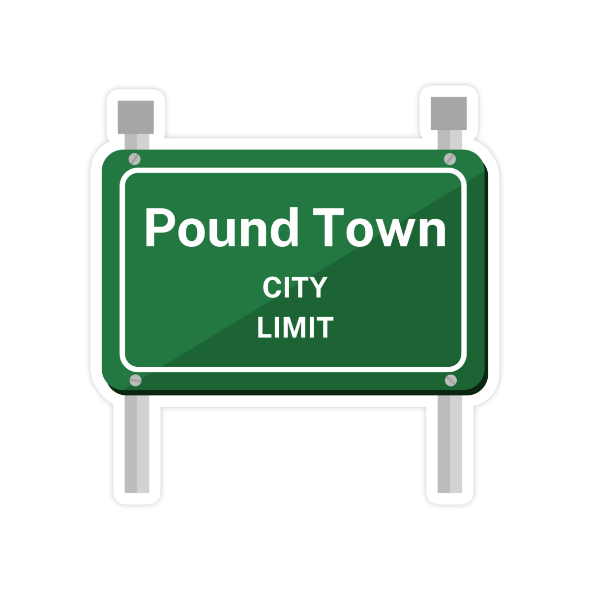 Pound Town City Limit Sticker - stickerbull