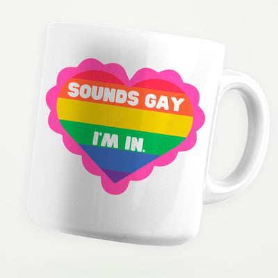 Sounds Gay I'm In 11oz Coffee Mug - stickerbullSounds Gay I'm In 11oz Coffee MugMugsstickerbullstickerbullMug_SoundsGayI'mInSounds Gay I'm In 11oz Coffee Mug