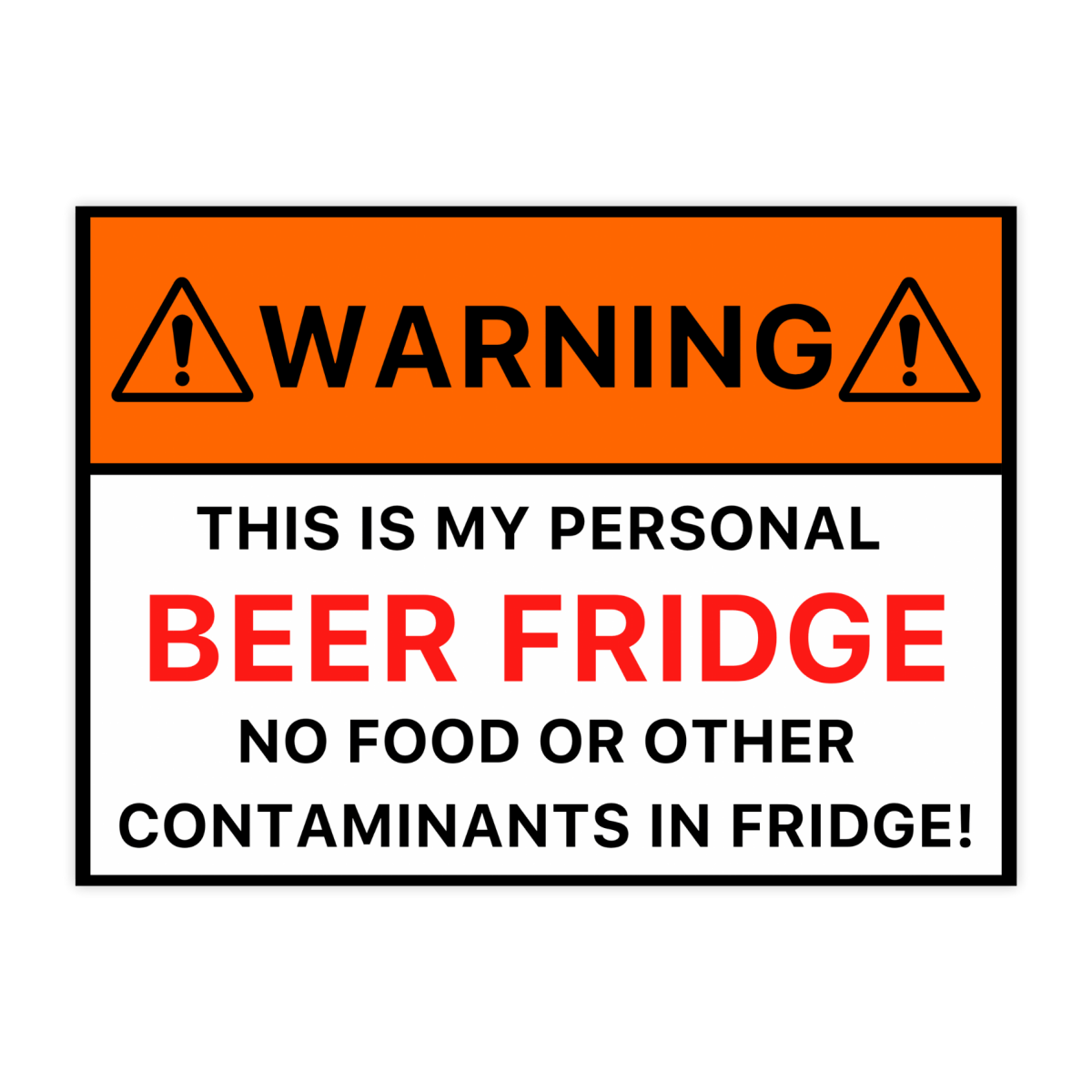 Warning Only Beer In Fridge Sticker - stickerbull