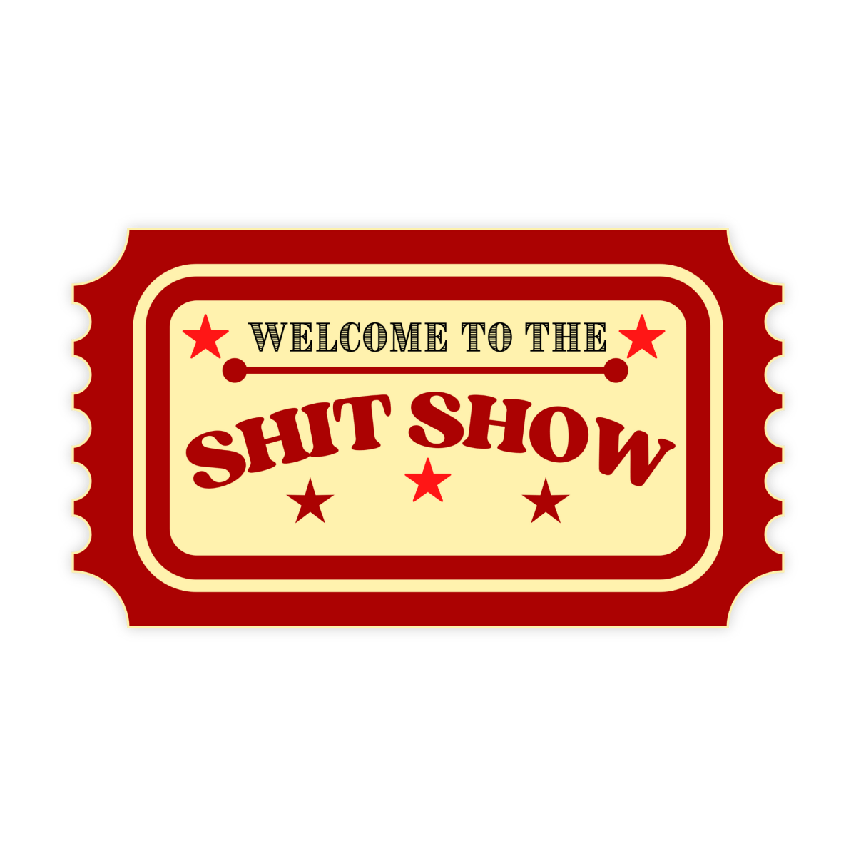 Welcome To The Shit Show Sticker - stickerbullWelcome To The Shit Show StickerRetail StickerstickerbullstickerbullSage_ShitshowOG [#180]Welcome To The Shit Show Sticker