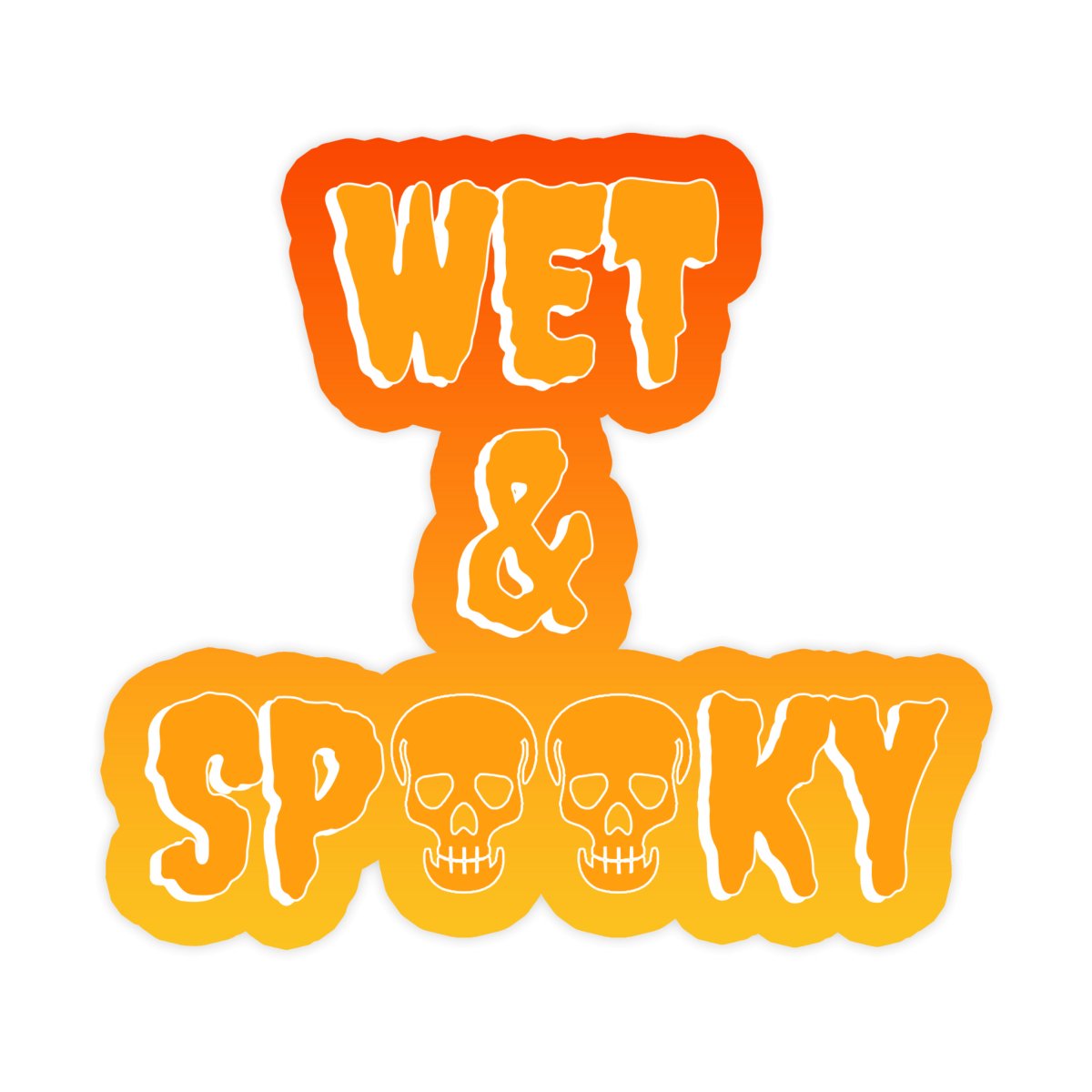 Wet And Spooky Raunchy Halloween Sticker - stickerbull