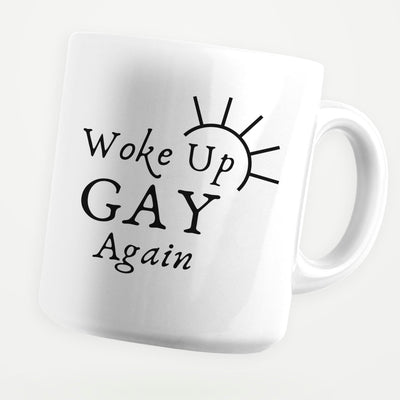 Woke Up Gay Again 11oz Coffee Mug - stickerbullWoke Up Gay Again 11oz Coffee MugMugsstickerbullstickerbullMug_WokeUpGayAgainWoke Up Gay Again 11oz Coffee Mug